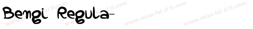 Bengi Regula字体转换